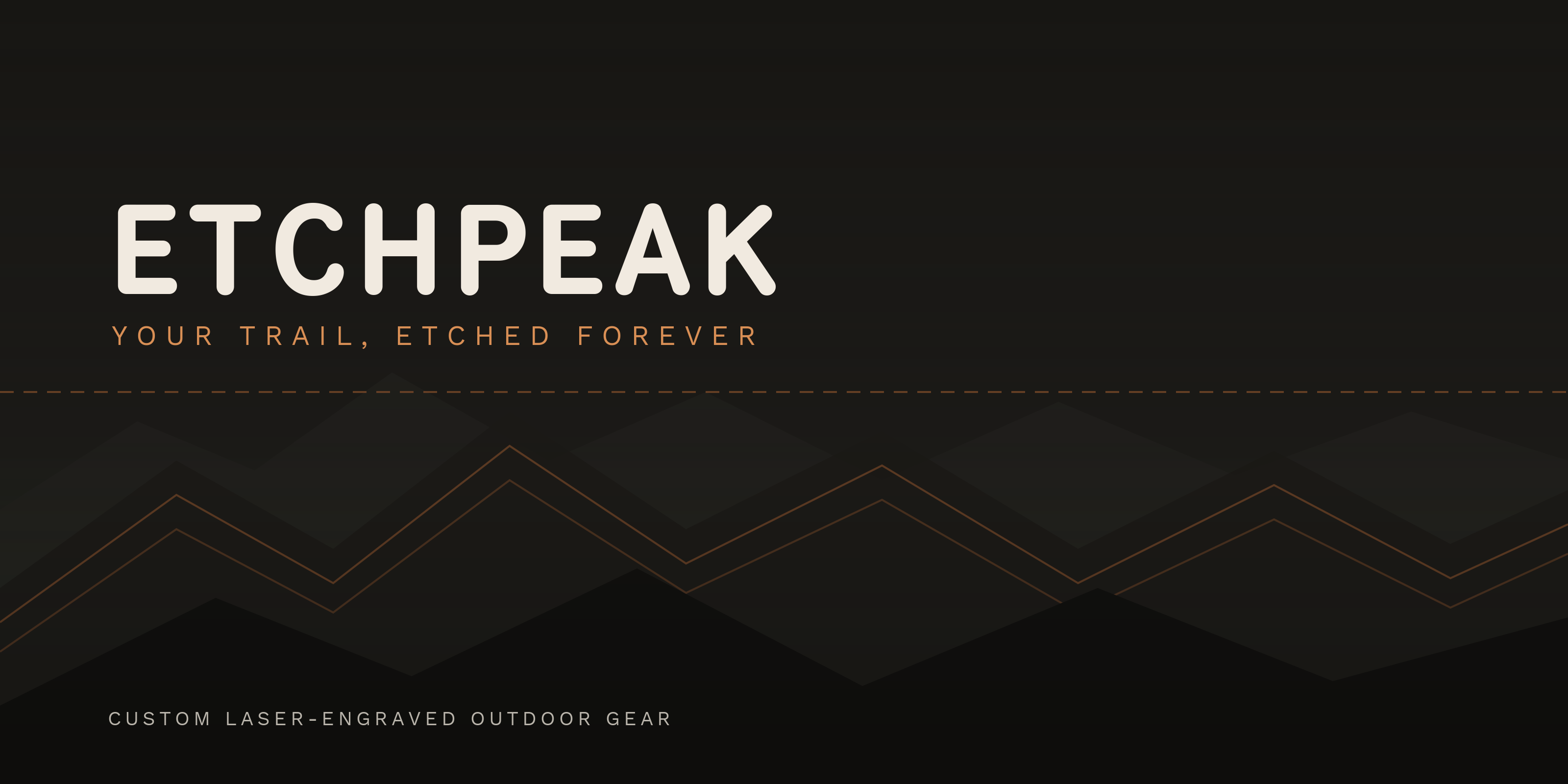 EtchPeak custom laser-engraved outdoor gear homepage banner